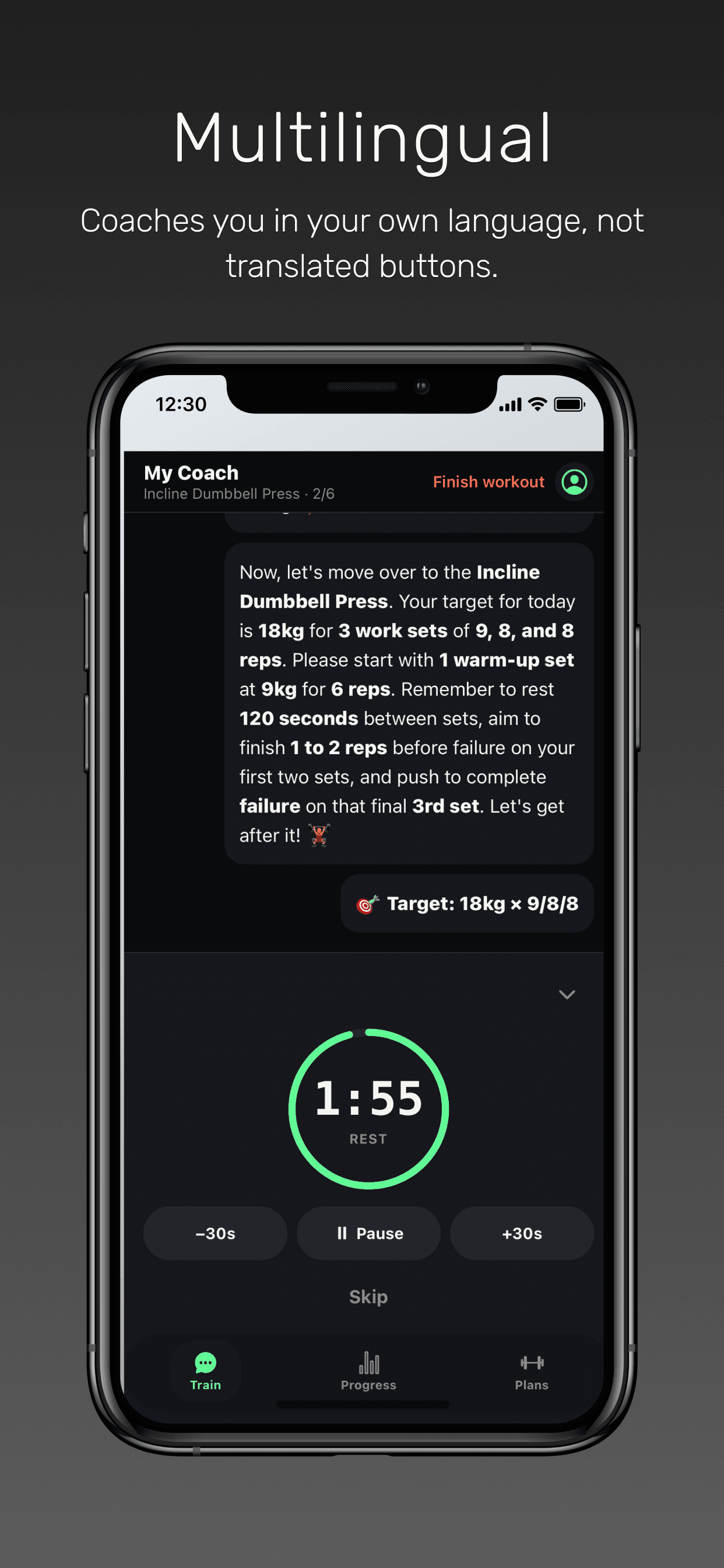 Multilingual — coaches you in your own language, not translated buttons